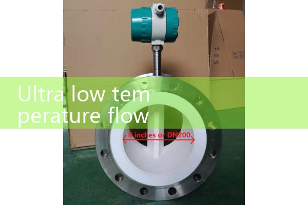 ultra low temperature flow meter