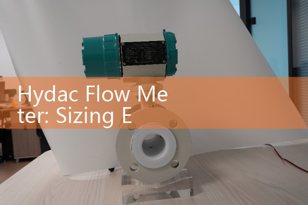 Hydac Flow Meter: Sizing Electronic Volumetric Sensors for Fluid Power Hydraulic Power Units Skids
